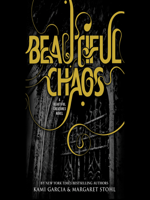 Title details for Beautiful Chaos by Kami Garcia - Available